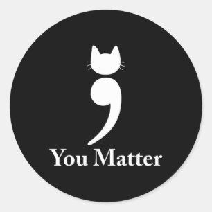 Sticker Rond Vous êtes important chat Suicide Prévention sensib