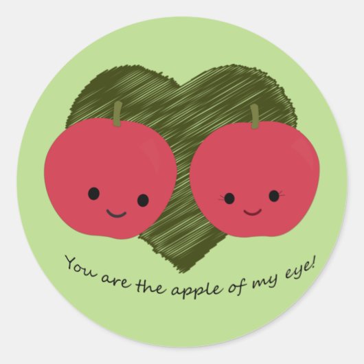 Sticker Rond Vous êtes la pomme de mon oeil (Devant)