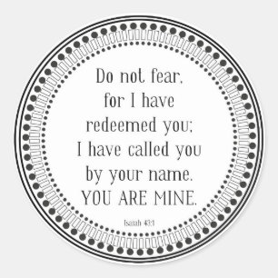 Sticker Rond Vous êtes le mien, l'écriture noire et blanche