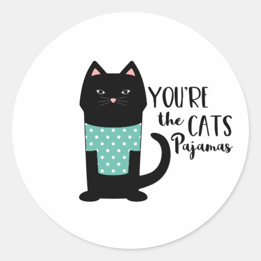 Sticker Rond Vous êtes le pyjama des chats (Devant)