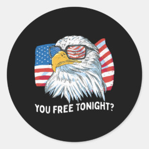 Sticker Rond Vous êtes libre ce soir Ld Eagle 4 juillet Jour de