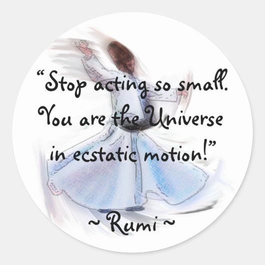 Sticker Rond Vous Êtes L'Univers ! La sagesse poétique de RUMI (Devant)