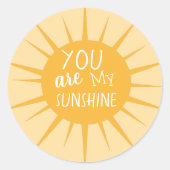Sticker Rond Vous Êtes Mon Soleil (Devant)