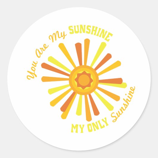 Sticker Rond Vous Êtes Mon Soleil (Devant)