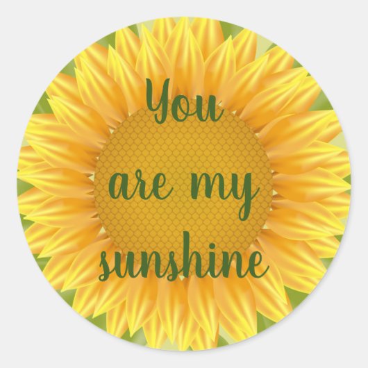 Sticker Rond Vous êtes mon Sunshine Sunflower Citation d'art (Devant)