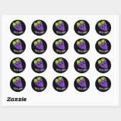 Sticker Rond Vous êtes Raisin Funny Fruit Pun Dark BG (Feuille)