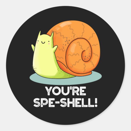 Sticker Rond Vous êtes Spe-shell Funny Snail Pun Dark BG (Devant)