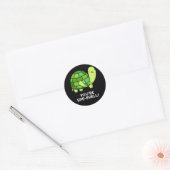 Sticker Rond Vous êtes Spe-shell Funny Tortoise Pun Dark BG (Enveloppe)