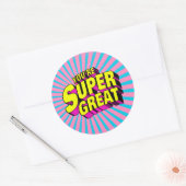 Sticker Rond Vous êtes super génial (Enveloppe)