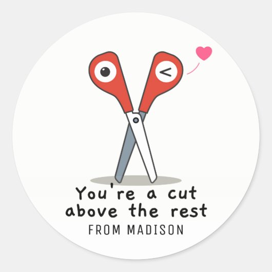 Sticker Rond Vous êtes une coupe au-dessus du reste Bonne Saint (Devant)