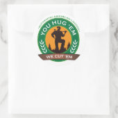 Sticker Rond Vous Les Embrassez, Em On Les Coupe. (Sac)
