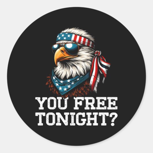 Sticker Rond Vous Libérez Ce Soir Aigle Funny Patriotique Améri (Devant)