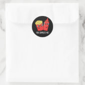 Sticker Rond Vous Me Complétez Fries Funny Ketchup Pun Dark BG (Sac)