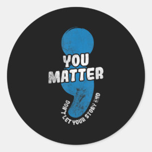Sticker Rond Vous ne laissez pas l'histoire mettre fin à la sen