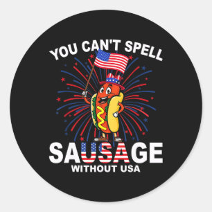 Sticker Rond Vous ne pouvez pas épeler la saucisse sans Usa Fun