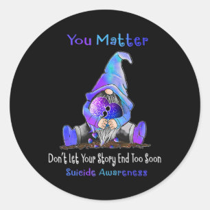Sticker Rond Vous Problème Gnome Coeur Prévention Suicide