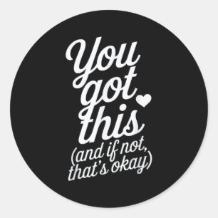 Sticker Rond Vous y êtes Design de citation motivationnelle