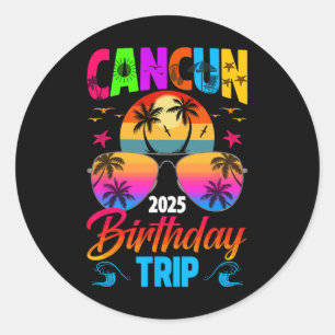 Sticker Rond Voyage d'anniversaire à Cancun 2025 Sungles Été Pl