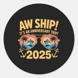 Sticker Rond Voyage d'anniversaire de croisière drôle 2025 coup