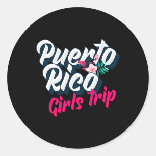 Sticker Rond Voyage de filles à Porto Rico 2023 Week-end Vacanc