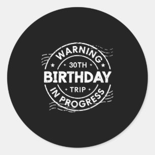Sticker Rond Voyage pour les 30 ans en cours 30 ans