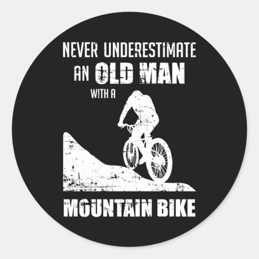 Sticker Rond VTT Vélo Sous-estimer Cadeau (Devant)