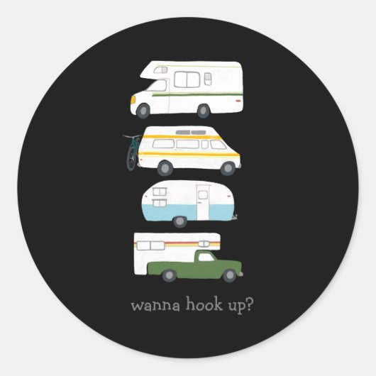 Sticker Rond W Hook Up Funny Campervan Vanlife Rv Trailer (Devant)