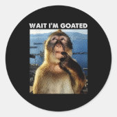 Sticker Rond Wait I'm Goated Funny Thinking Monkey Meme Brainro (Devant)