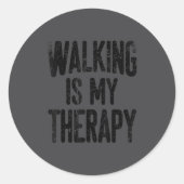 Sticker Rond Walking Is My Therapy (Devant)