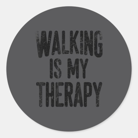 Sticker Rond Walking Is My Therapy  (Devant)