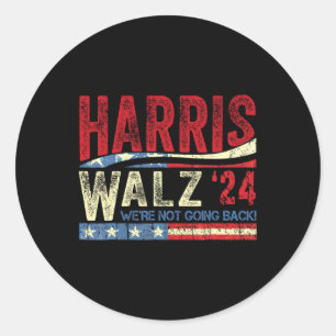 Sticker Rond Waltz 2024 Nous ne retournons pas Kamala Harris 20