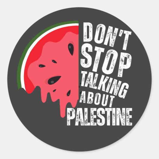 Sticker Rond Watermelon N'arrêtez pas de parler de Palestine (Devant)