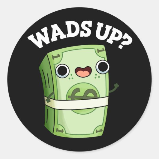 Sticker Rond Waves Up Funny Money Pun Dark BG (Devant)