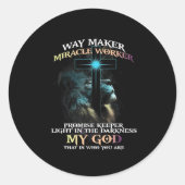 Sticker Rond Way Maker Miracle Worker Promise Keeper Light In D (Devant)