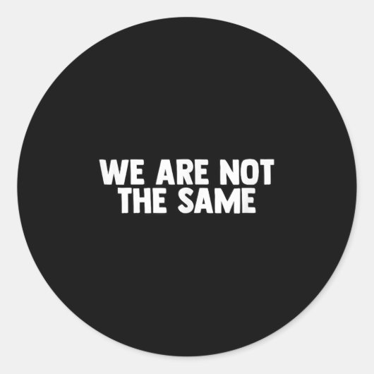 Sticker Rond We Are Different Not Same Motivation Drive Wer  (Devant)