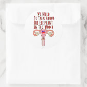 Sticker Rond We Need to Talk About The Elephant In The Womb (Sac)