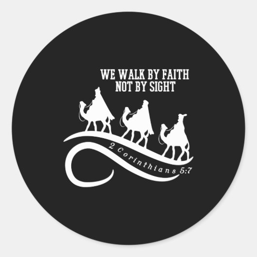 Sticker Rond We Walk By Faith Not By Sight Christian Christmas  (Devant)
