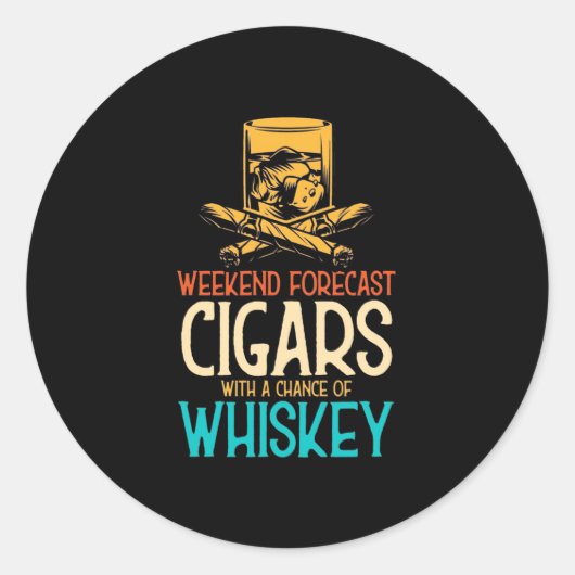 Sticker Rond Weekend Cigars With A Chance Of Whiskey (Devant)