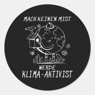 Sticker Rond Werde Klimaaktivist Climat Réchauffement climatiqu