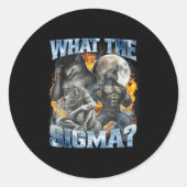 Sticker Rond What The Sigma Cool Funny Alpha Wolf Werewolf Boot (Devant)