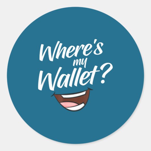 Sticker Rond Where's My Wallet  (Devant)