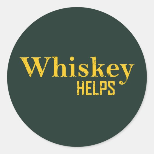 Sticker Rond Whiskey aide à drôles l'alcool dit whisky citation (Devant)