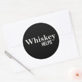 Sticker Rond Whiskey aide les citations d'alcool amusantes (Enveloppe)