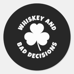 Sticker Rond Whisky Et Décisions D Drôle St. Fête De La Saint-P