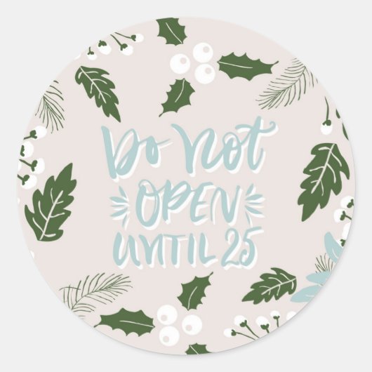 Sticker Rond White Holly Botanical Ne S'Ouvre Pas Avant Noël (Devant)