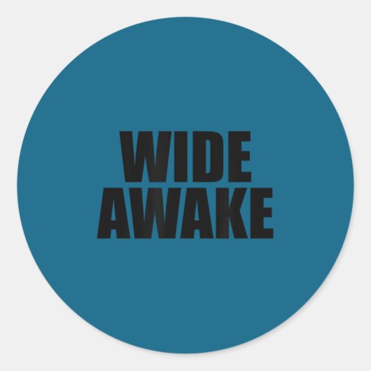 Sticker Rond Wide Awake  (Devant)