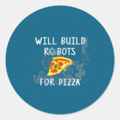 Sticker Rond Will Build Robots For Zza Funny Robotics (Devant)