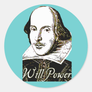Sticker Rond William Shakespeare Will Power T