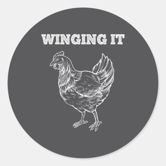 Sticker Rond Winging It Funny Chicken Wings Lovers Quote  (Devant)