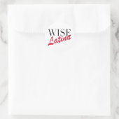 Sticker Rond Wise Latina (Sac)